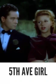 Download 5th Avenue Girl (1939) Colorized HD | Ginger Rogers | Screwball Comedy Classic