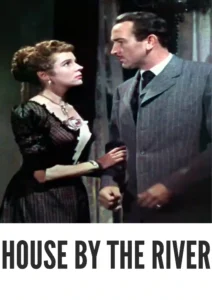 Download House by the River (1950) Colorized HD | Billy Wilder | Suspenseful Drama