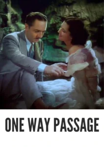Download One Way Passage (1932) Colorized HD | William Powell | Romantic Drama