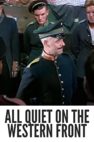 Download All Quiet on the Western Front (1930) Colorized HD | Anti-War Classic
