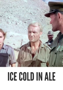 Download Ice Cold in Alex (1958) Colorized HD | John Mills | Taut War Drama