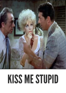 Download Kiss Me Stupid (1964) Colorized HD | Dean Martin | Screwball Comedy Classic