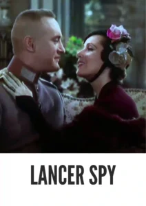 Download Lancer Spy (1937) Colorized HD | Peter Lorre | Espionage Thriller