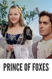 Download Prince of Foxes (1949) Colorized HD | Orson Welles | Historical Drama Adventure