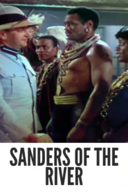 Download Sanders of the River (1935) Colorized HD | Paul Robeson | Colonial Adventure Epic