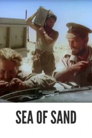 Download Sea of Sand (1958) Colorized HD | Richard Attenborough | Desert Adventure Classic