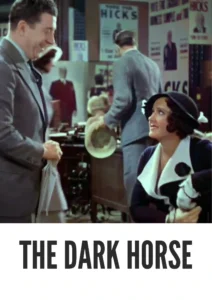Download The Dark Horse (1932) Colorized HD | Warren William | Political Comedy