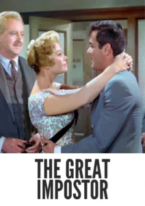 Download The Great Impostor (1960) Colorized HD | Tony Curtis | True Crime Comedy Caper