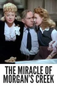 Download The Miracle of Morgan’s Creek (1943) Colorized HD | Eddie Bracken | Screwball Comedy Gem