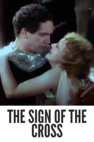 Download The Sign of the Cross (1932) Colorized HD | Fredric March | Epic Historical Drama