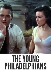 Download The Young Philadelphians (1959) Colorized HD | Paul Newman | Courtroom Drama Saga