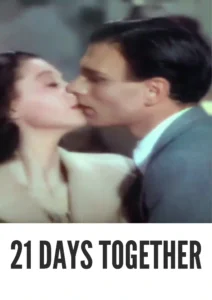Download 21 Days Together (1940) Colorized HD | Vivien Leigh | Romantic Drama Gem