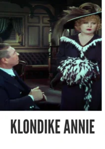 Download Klondike Annie (1936) Colorized HD | Mae West | Bawdy Comedy Classic