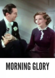 Download Morning Glory (1933) Colorized HD | Katharine Hepburn | Broadway Melodrama