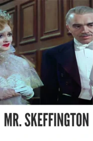 Download Mr. Skeffington (1944) Colorized HD | Bette Davis | Romantic Drama Classic