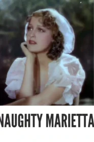 Download Naughty Marietta (1935) Colorized HD | Jeanette MacDonald | Operetta Romance
