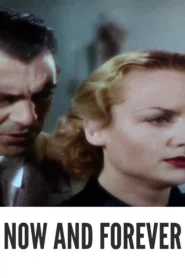 Download Now and Forever (1934) Colorized HD | Gary Cooper | Romantic Drama