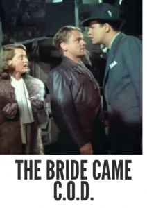 Download The Bride Came C.O.D. (1941) Colorized HD | James Cagney | Madcap Romantic Comedy