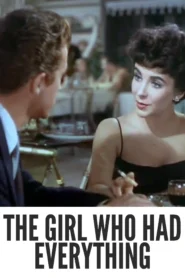 Download The Girl Who Had Everything (1953) Colorized HD | Elizabeth Taylor | Romantic Drama