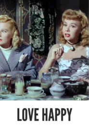 Download Love Happy (1949) Colorized HD | Groucho Marx | Comedy Adventure Classic