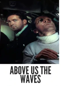 Download Above Us the Waves (1955) Colorized HD | John Mills | WWII Naval Action