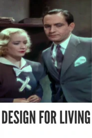 Download Design for Living (1933) Colorized HD | Miriam Hopkins | Sophisticated Comedy