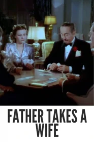 Download Father Takes a Wife (1941) Colorized HD | Adolphe Menjou | Romantic Whimsy