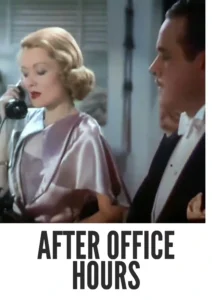 Download After Office Hours (1935) Colorized HD | Ann Sothern | Screwball Comedy Classic