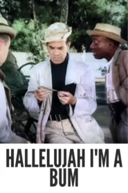 Download Hallelujah I’m a Bum (1933) Colorized HD | Al Jolson | Depression-Era Musical
