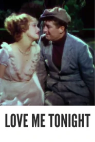 Download Love Me Tonight (1932) Colorized HD | Maurice Chevalier | Musical Romance