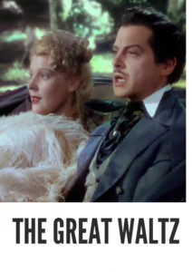 Download The Great Waltz (1938) Colorized HD | Fernand Gravey | Musical Romance
