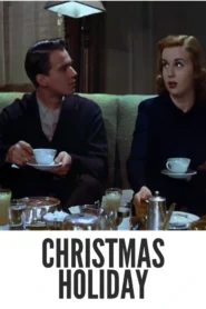 Download Christmas Holiday (1944) Colorized HD | Deanna Durbin | Film Noir Drama