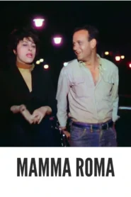 Download Mamma Roma (1962) Colorized HD | Anna Magnani | Italian Neorealist Drama