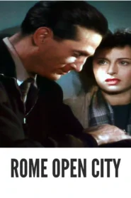 Download Rome Open City (1945) Colorized HD | Anna Magnani | Italian Neorealist War Drama