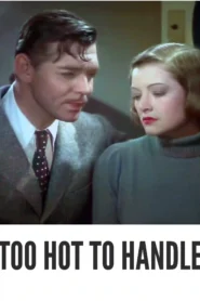 Download Too Hot to Handle (1938) Colorized HD | Clark Gable | Action-Adventure Comedy Drama