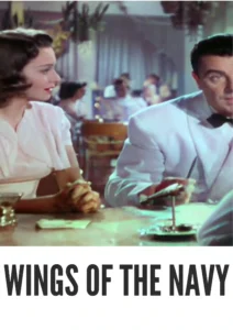 Download Wings of the Navy (1939) Colorized HD | George Brent | Aviation Drama Classic