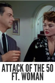 Download Attack of the 50 Foot Woman (1958) Colorized HD | Allison Hayes | Sci-Fi Revenge Drama Classic