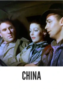 Download China (1943) Colorized HD | Loretta Young | Wartime Adventure Drama Classic