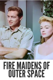 Download Fire Maidens of Outer Space (1956) Colorized HD | Anthony Dexter | Sci-Fi Adventure Cult Classic