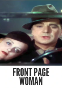 Download Front Page Woman (1935) Colorized HD | Bette Davis | Romantic Mystery Comedy Classic