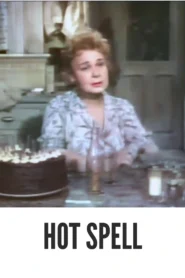 Download Hot Spell (1958) Colorized HD | Shirley Booth | Southern Gothic Drama Classic