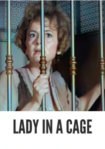 Download Lady in a Cage (1964) Colorized HD | Olivia de Havilland | Psychological Thriller Classic