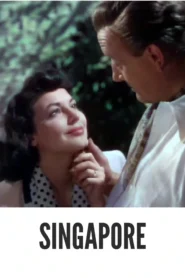 Download Singapore (1947) Colorized HD | Ava Gardner | Film Noir Romance Adventure