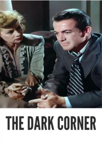 Download The Dark Corner (1946) Colorized HD | Lucille Ball | Film Noir Suspense Thriller