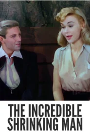 Download The Incredible Shrinking Man (1957) Colorized HD | Grant Williams | Sci-Fi Survival Thriller Classic