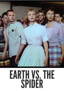 Download Earth vs. the Spider (1958) Colorized HD | Ed Kemmer | Creature-Feature Horror Sci-Fi