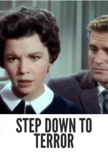 Download Step Down to Terror (1958) Colorized HD | Charles Drake | Noir Suspense Thriller Classic