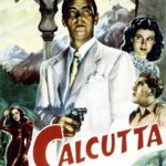 Calcutta (1946) Colorized – Alan Ladd – Digital HD Download