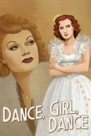 Dance, Girl, Dance (1940) Colorized