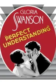 Perfect Understanding (1933) Colorized